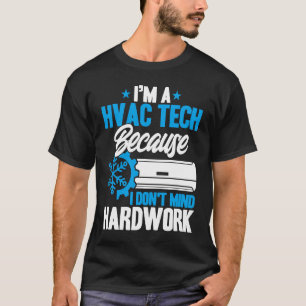 HVAC Technician Vintage HVAC Tech I Don't Mind Har T-Shirt
