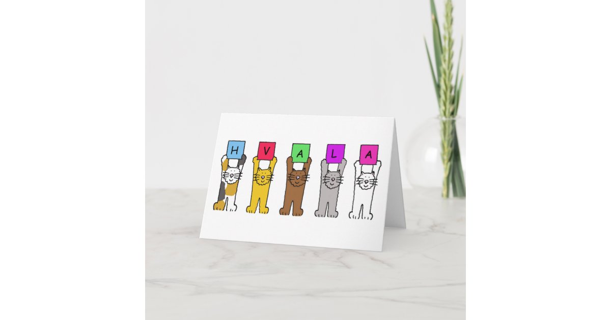 Hvala Thanks Serbian Croatian Bosnian Slovenia Thank You Card | Zazzle