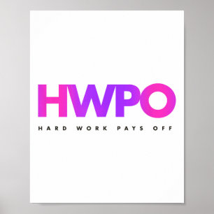 Hw Hard Work Pays Off Pastel Motivational Poster