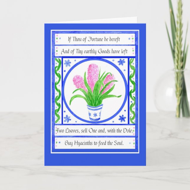 Hyacinths Inspirational Quote Greeting Card (Front)