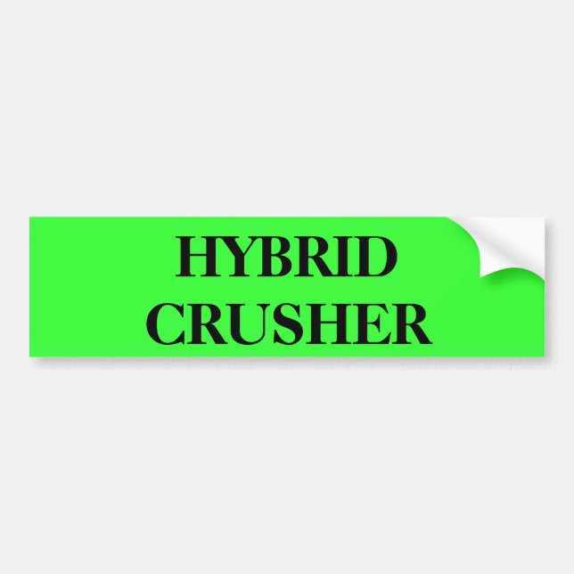 HYBRID  CRUSHER BUMPER STICKER (Front)