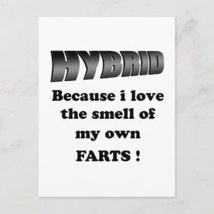 hybrid - i love the smell of my own farts postcard
