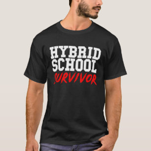 Hybrid School Survivor Virtual Graduate 2021 T-Shirt