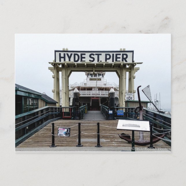 Hyde St. Pier San Francisco, California Postcard (Front)