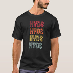 Hyde  Surname  Retro Vintage 80s Birthday Reunion T-Shirt