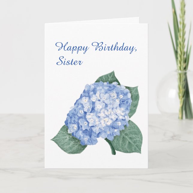 Hydrangea Bouquet Sister Birthday Card (Front)