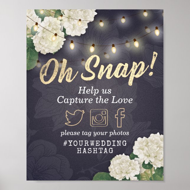 Hydrangeas & String Lights Wedding Oh Snap Hashtag Poster (Front)