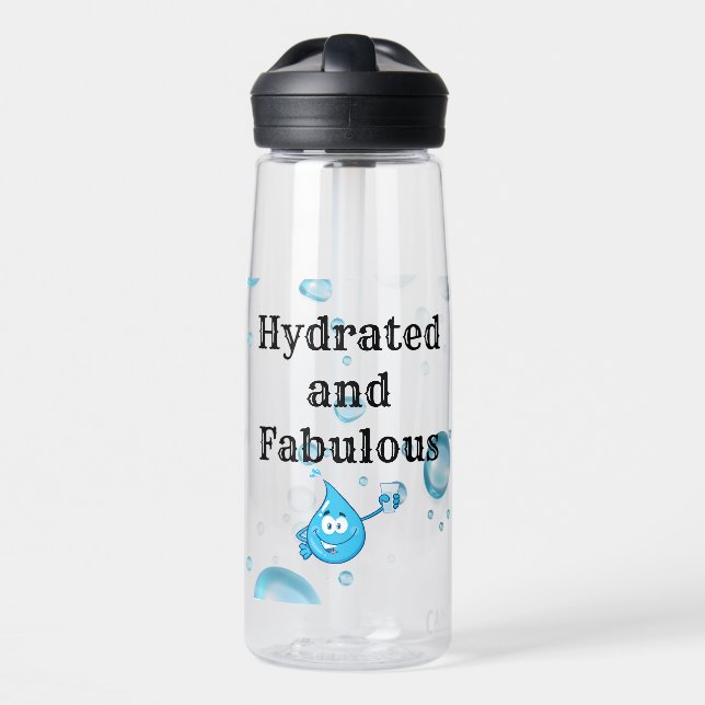“Hydrated and Fabulous” water bottle (Front)