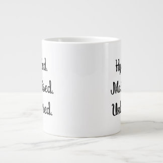 Hydrated, Moisturized, Unbothered funny self care Large Coffee Mug