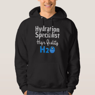 Hydration Specialist H2o Waterboy Team Manager Hoodie