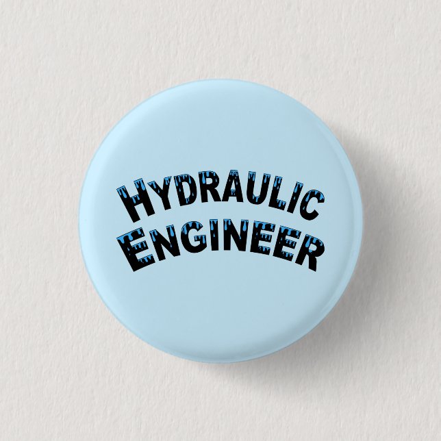 Hydraulic Engineer Water Droplets  3 Cm Round Badge (Front)