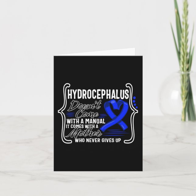 Hydrocephalus Awareness Doesn't Come With A Manual Card (Front)