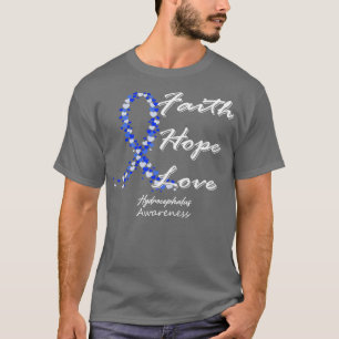 Hydrocephalus Awareness Faith Hope Love In This Fa T-Shirt