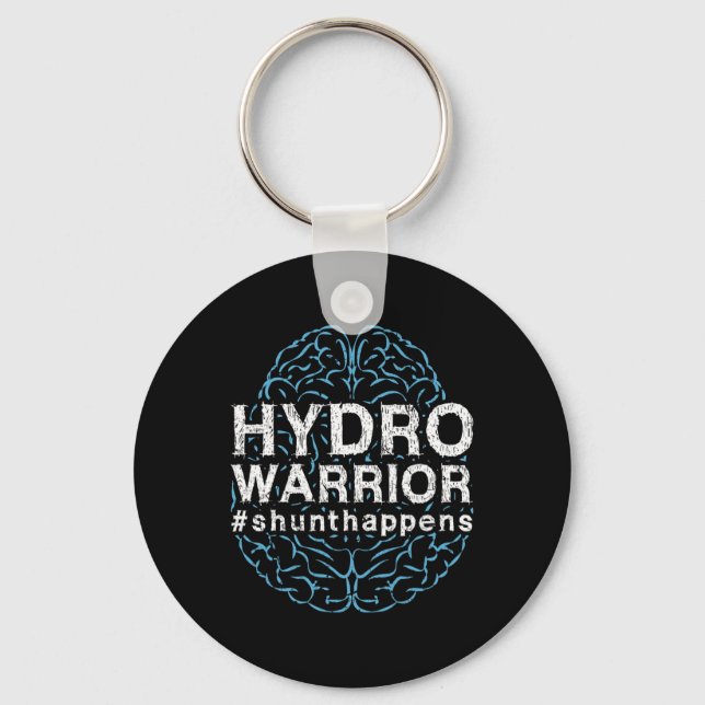 Hydrocephalus Awareness Hydro Warrior Shunt Happen Key Ring (Front)