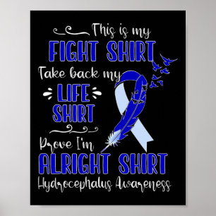 Hydrocephalus Awareness My Fight  Poster