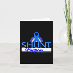 Hydrocephalus Awareness Shunt Happens Blue Ribbon  Card