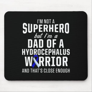 Hydrocephalus Survivor Dad Hero Awareness Warrior Mouse Mat