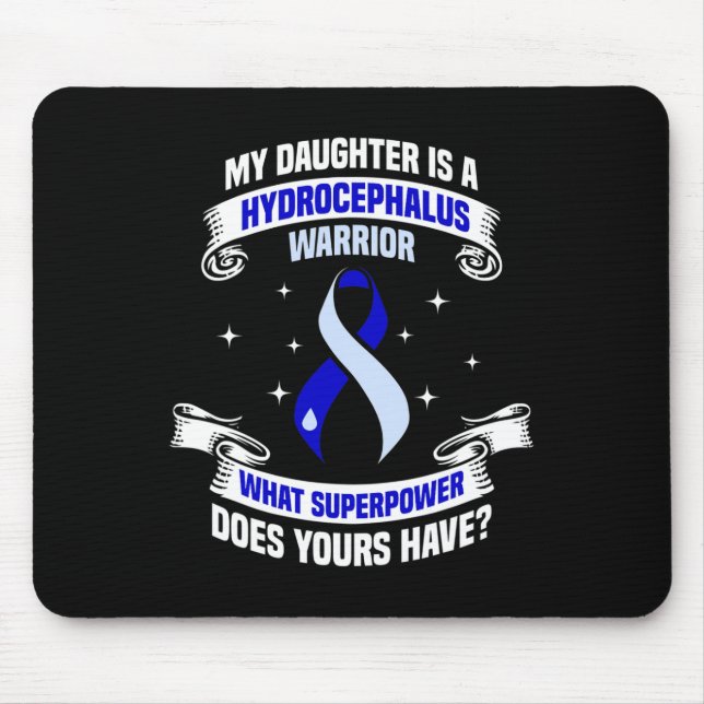 Hydrocephalus Survivor Daughter Power Awareness Wa Mouse Mat (Front)