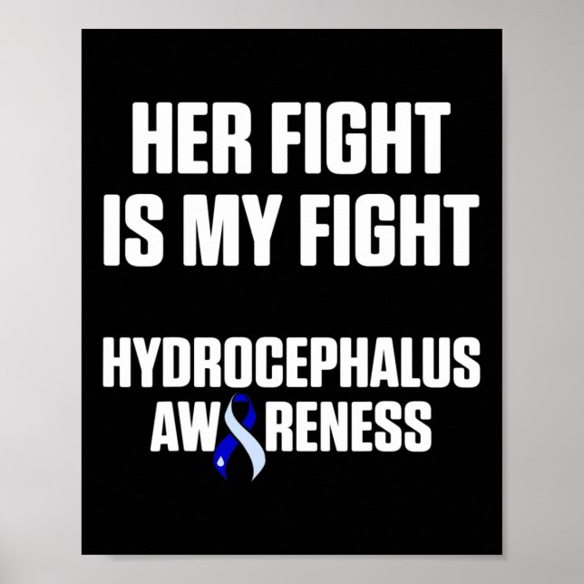 Hydrocephalus Survivor Fight Awareness Warrior 4 Poster (Front)
