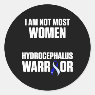 Hydrocephalus Survivor Most Women Awareness Warrio Classic Round Sticker