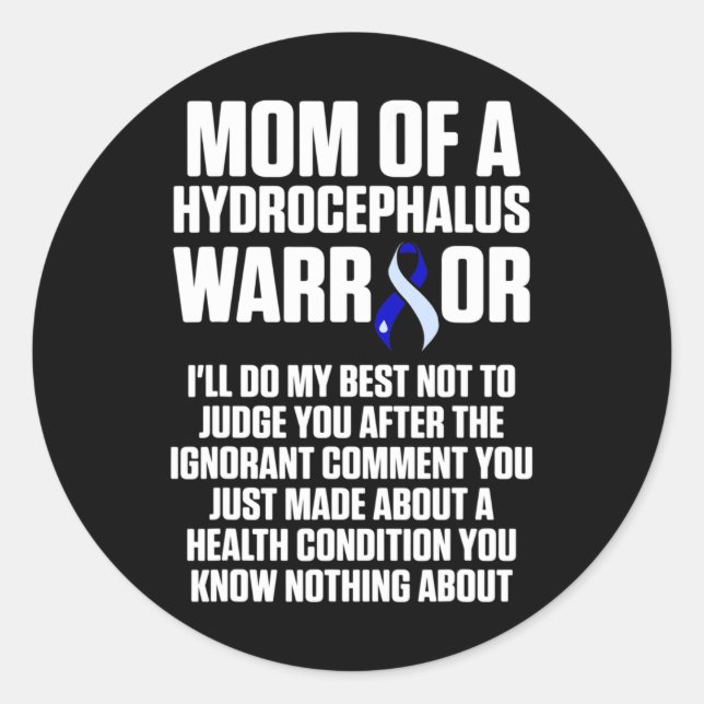 Hydrocephalus Survivor Mum Awareness Warrior 1 Classic Round Sticker (Front)