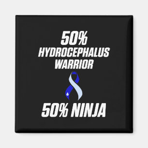 Hydrocephalus Survivor Ninja Awareness Warrior  Magnet