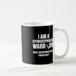 Hydrocephalus Survivor Power Awareness Warrior Coffee Mug