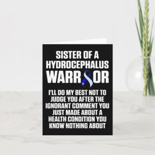 Hydrocephalus Survivor Sister Awareness Warrior 2 Card