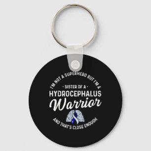Hydrocephalus Survivor Sister Hero Awareness Warri Key Ring