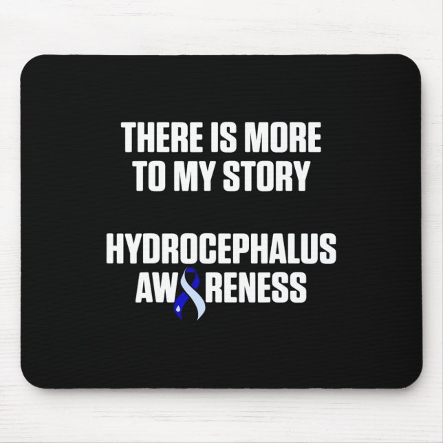 Hydrocephalus Survivor Story Awareness Warrior  Mouse Mat (Front)