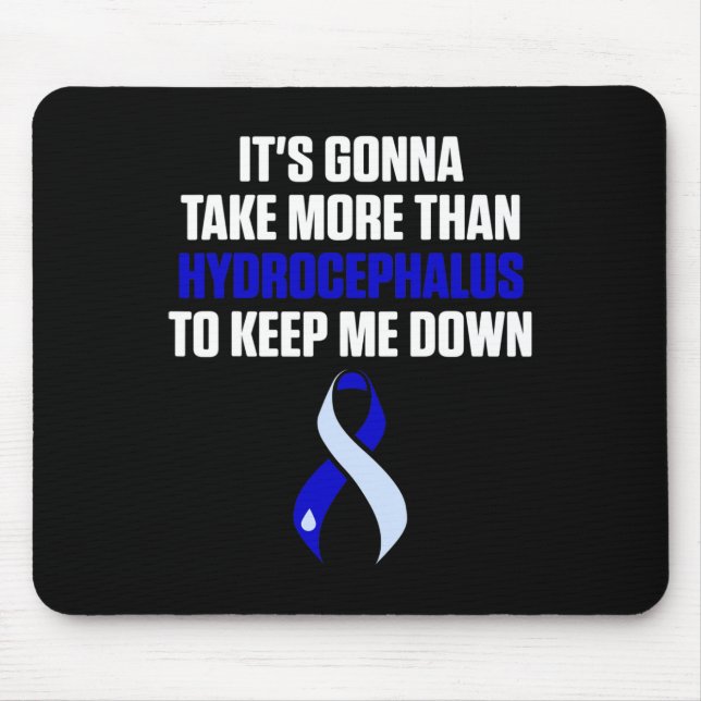 Hydrocephalus Survivor Take Awareness Warrior  Mouse Mat (Front)