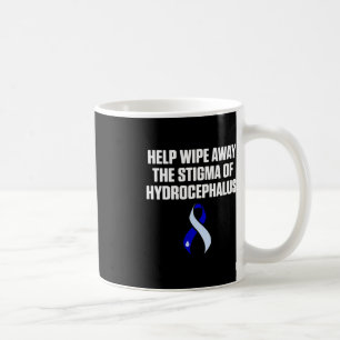 Hydrocephalus Survivor Wipe Awareness Warrior Coffee Mug
