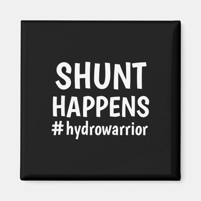 Hydrocephalus Walk Hydro Warrior No MORE B.S. Shun Magnet (Front)