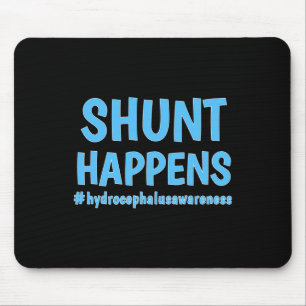 Hydrocephalus Walk Hydro Warrior No MORE B.S. Shun Mouse Mat