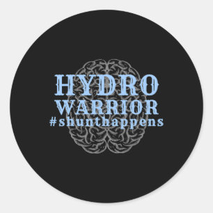 Hydrocephalus Walk Hydro Warrior Shunt Happens Classic Round Sticker