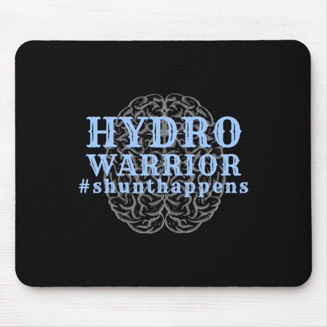 Hydrocephalus Walk Hydro Warrior Shunt Happens  Mouse Mat (Front)