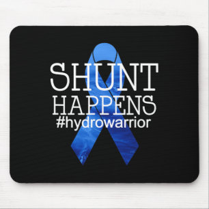 Hydrocephalus Warrior No MORE B.S. Shunt Happens 1 Mouse Mat
