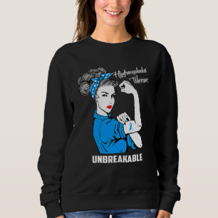 Hydrocephalus Warrior Unbreakable Awareness Hydro Sweatshirt