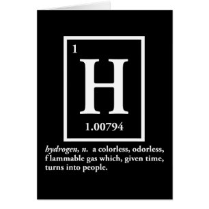 hydrogen - a gas which turns into people