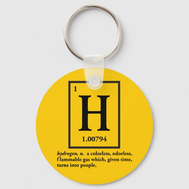 hydrogen - a gas which turns into people key ring (Front)