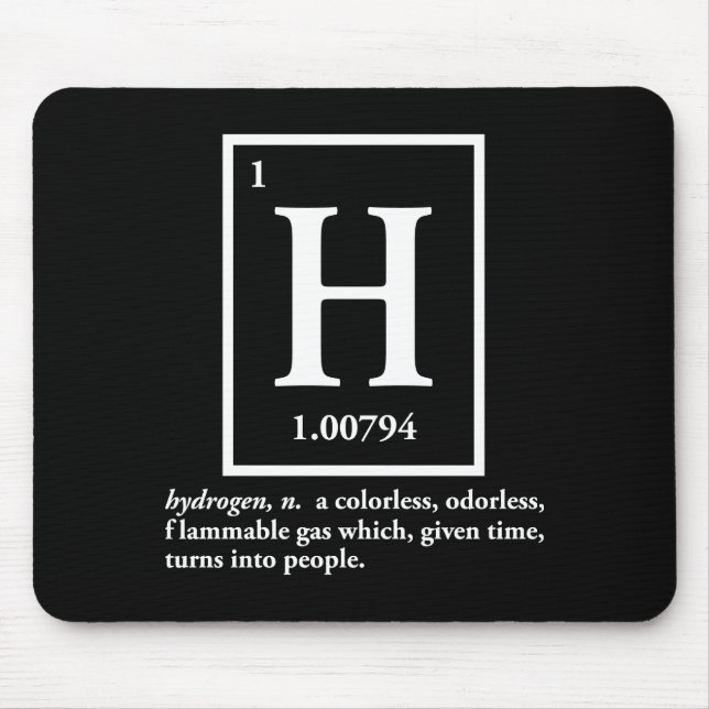 hydrogen - a gas which turns into people mouse mat (Front)