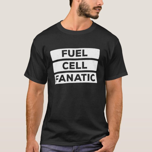 Hydrogen Fuel Cell Fanatic Clean Energy Fuel Cell T-Shirt (Front)