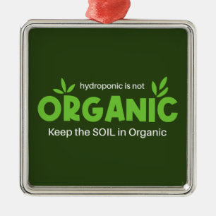 Hydroponic Is Not Organic Keep The Soil In Organic Metal Tree Decoration