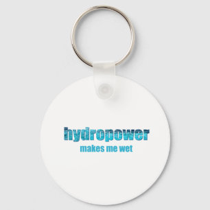 Hydropower Wet! Key Ring