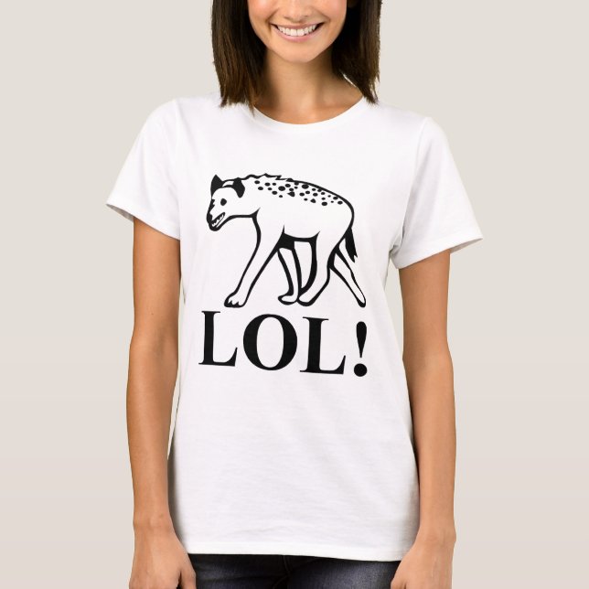 Hyena - Laughing Out Loud LOL T-Shirt (Front)