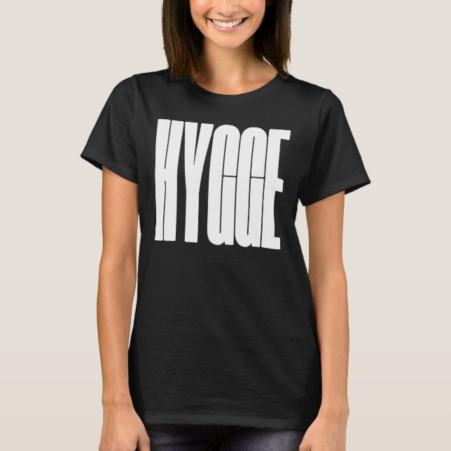 Hygge T-Shirt (Front)