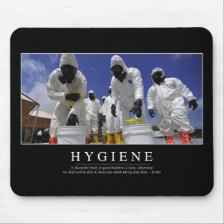 Hygiene: Inspirational Quote Mouse Mat