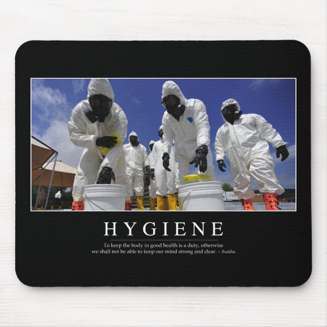 Hygiene: Inspirational Quote Mouse Mat (Front)