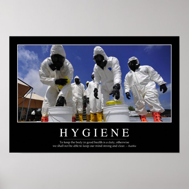 Hygiene: Inspirational Quote Poster (Front)