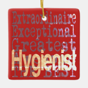 Hygienist Extraordinaire Ceramic Ornament